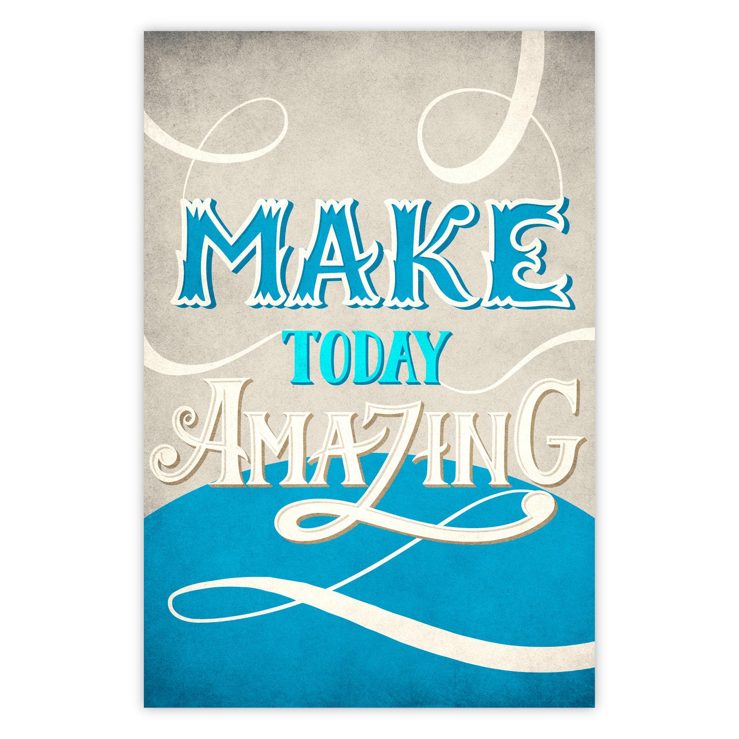 Póster Make Today Amazing [Poster]