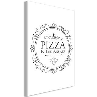 Cuadro moderno Pizza - gráfico en blanco y negro con las palabras Pizza is the answer