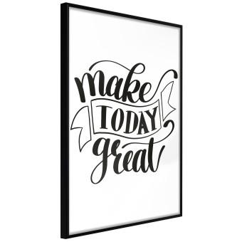 Make Today Great [Poster]
