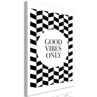 Cuadro moderno Pensamiento optimista - gráfico en blanco y negro Good vibes only