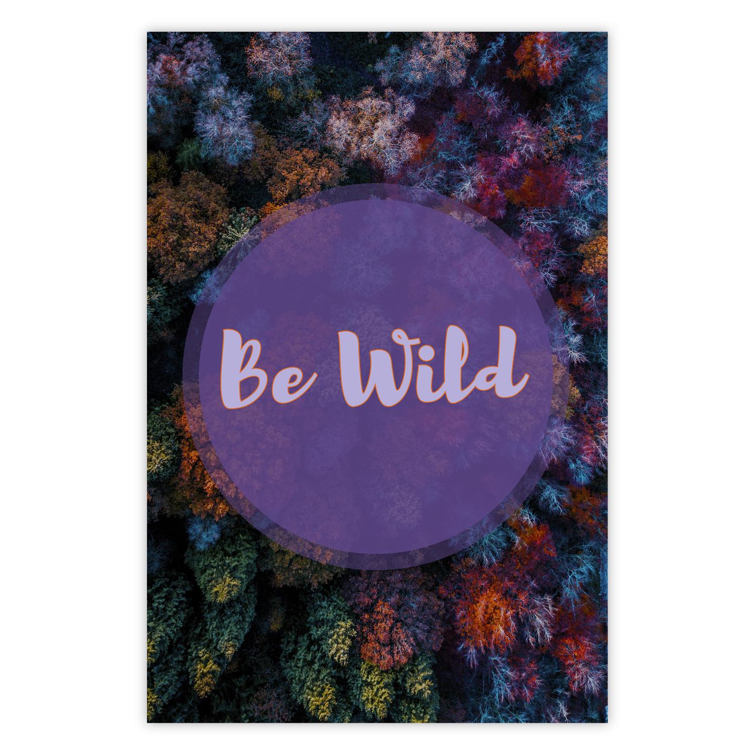 Poster Be Wild [Poster]