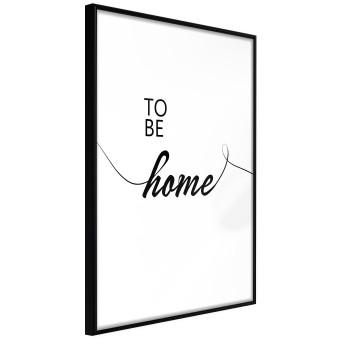 To Be Home [Poster]