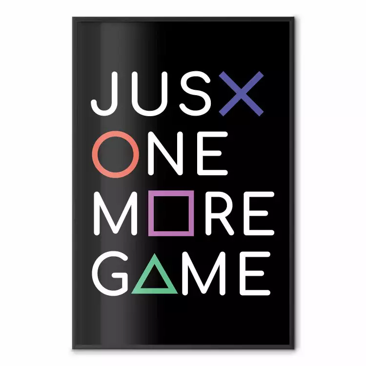 Just One More Game - texto blanco con figuras sobre negro