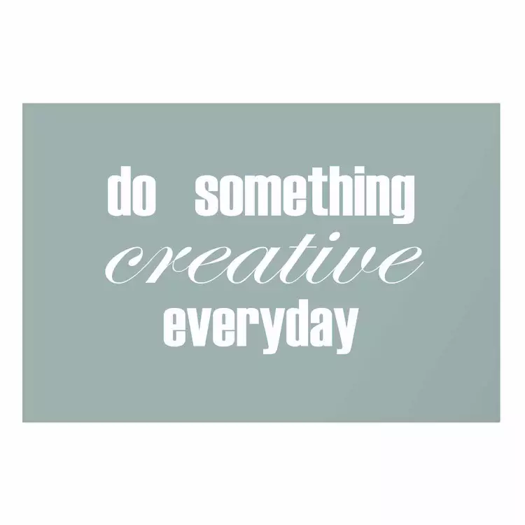 Cartel Do Something Creative Everyday [Poster]