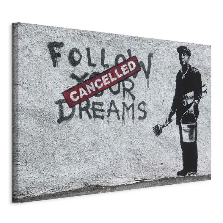 Sigue tus sueños borrados por Banksy - arte callejero con escritos