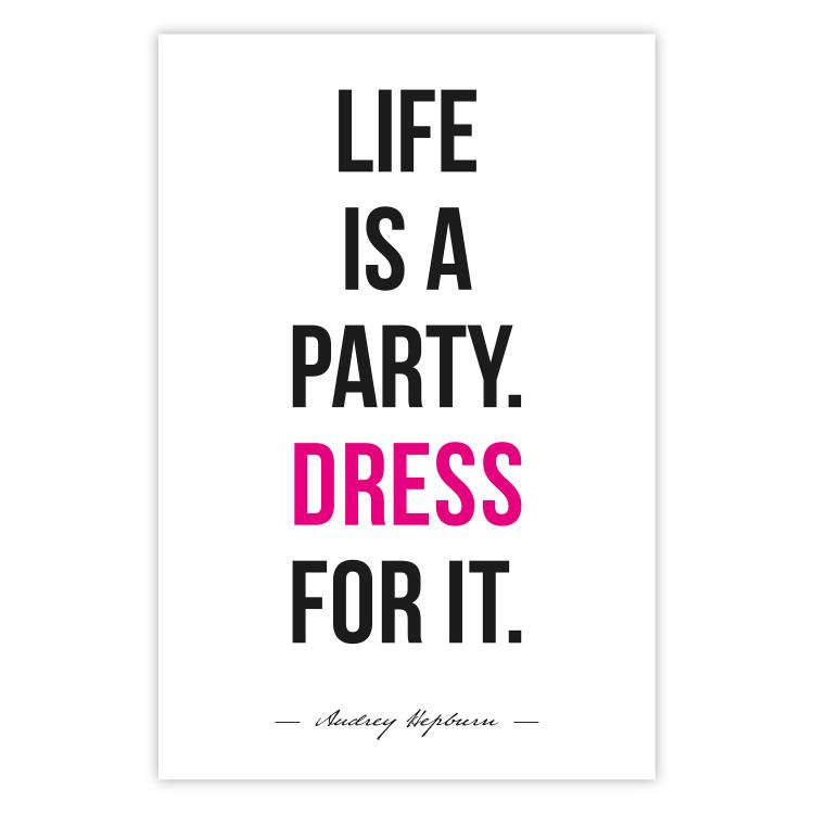 Life is a party - escrito en negro y rosa en inglés sobre fondo blanco