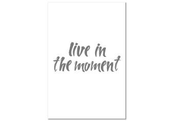 Cuadro moderno Inscripción Live in the Moment - cita en inglés sobre fondo blanco