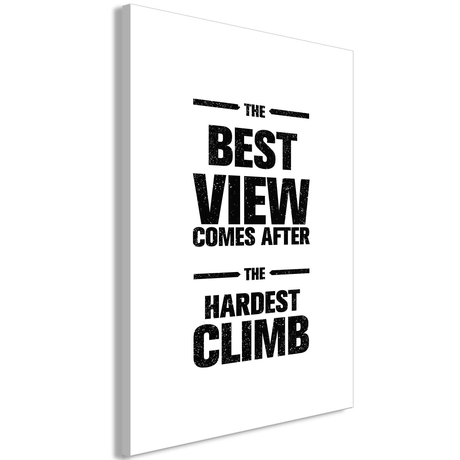 Cuadro decorativo Motivational Text - The Best View Comes After the Hardest Climb